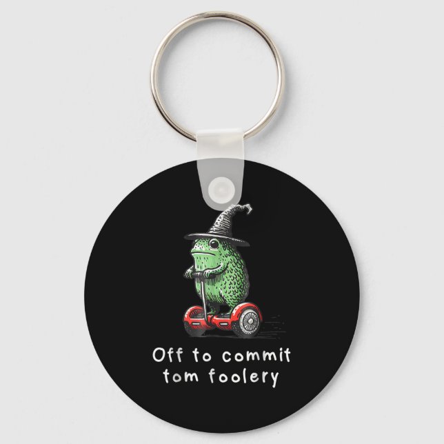 Whimsical Frog Wizard Off To Commit Tom Foolery Fr Key Ring (Front)