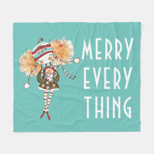 Whimsical Girl Merry Everything  Christmas  Fleece Blanket