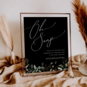 Whimsical Greenery and Gold Black Oh Snap Hashtag Poster
