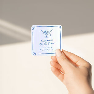 Whimsical Hand Drawn Blue Last Toast on the Coast Square Sticker