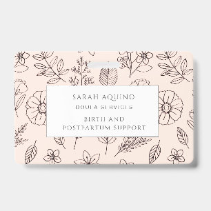 Whimsical Hand Drawn Floral On Pink Doula Badge ID Badge