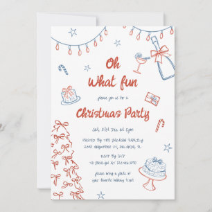 Whimsical Hand Drawn Oh What Fun Christmas Party Invitation