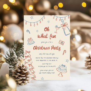 Whimsical Hand Drawn Oh What Fun Christmas Party Invitation