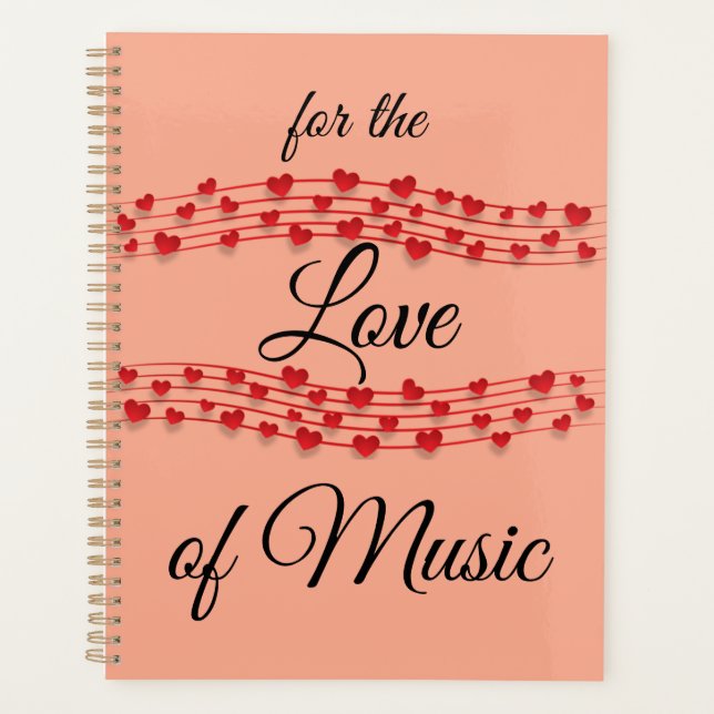 Whimsical hearts music "For the love of music"  Planner (Front)