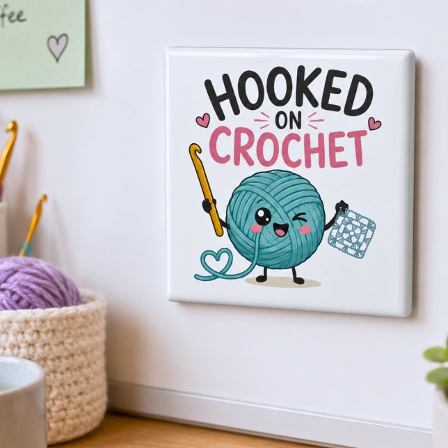 Whimsical Hooked on Crochet Magnet (Creator Uploaded)