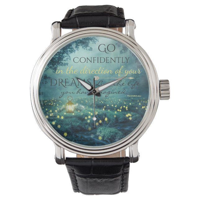 Whimsical Inspiring Dreams Quote Watch (Front)