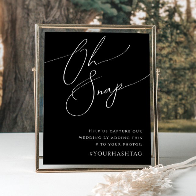 Whimsical Minimal Script | Black Oh Snap Hashtag Poster (Creator Uploaded)