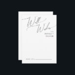 Whimsical Minimal Script Wedding Well Wishes Card<br><div class="desc">This whimsical minimal script wedding well wishes card is perfect for your classic simple black and white minimal modern boho wedding. The design features elegant, delicate, and romantic handwritten calligraphy lettering with formal shabby chic typography. The look will go well with any wedding season: spring, summer, fall, or winter! The...</div>