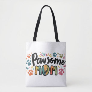 Whimsical "Pawsome MOM" Graphic with Colorful Paws Tote Bag