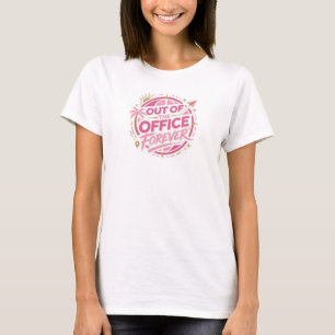 Whimsical Pink OUT OF OFFICE Fashion Art T-Shirt