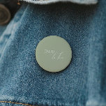 Whimsical Sage Green Baby Shower Dad To Be 6 Cm Round Badge<br><div class="desc">Introducing our whimsical sage green baby shower dad to be button, perfect for your simple modern boho celebration any season of the year! This button has a boho-chic, gender-neutral vibe with elegant calligraphy and a delicate minimalist design, making it ideal for both girls and boys. Plus, it's editable, so you...</div>