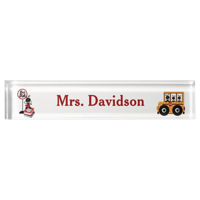 Whimsical School Bus Teacher's Desk Nameplate (Front)