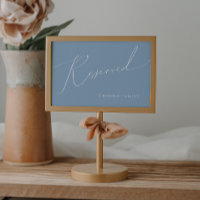 Whimsical Script | Dusty Blue Reserved Sign