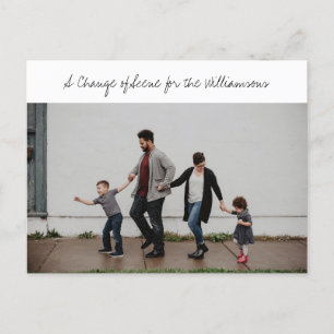 Whimsical Script Family Photo New Home Moving  Announcement Postcard