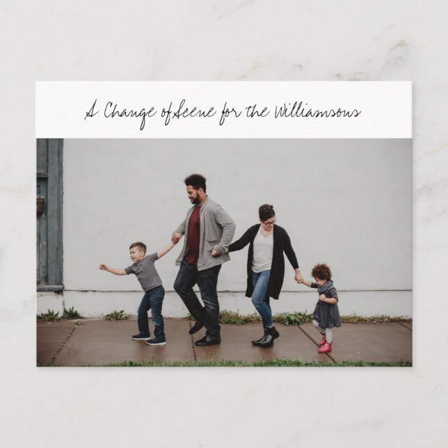 Whimsical Script Family Photo New Home Moving  Announcement Postcard (Front)
