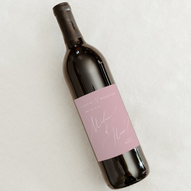 Whimsical Script | Rose Matron Of Honour Proposal Wine Label (Creator Uploaded)