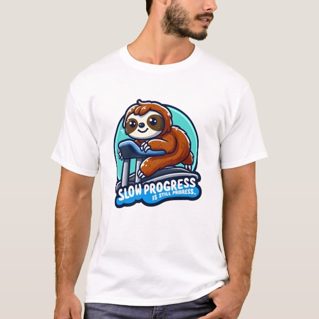 Whimsical Sloth on Treadmill - Slow Progress  T-Shirt (Front)