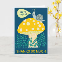 Whimsical Snail on Magical Mushroom CUSTOM Thanks