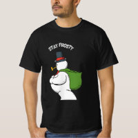 Whimsical Stay Frosty Christmas Snowman