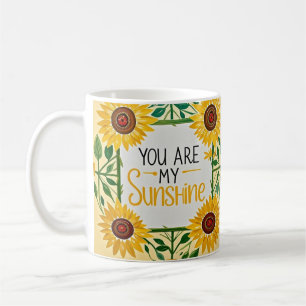 Whimsical sunflowers, You Are My Sunshine Coffee Mug
