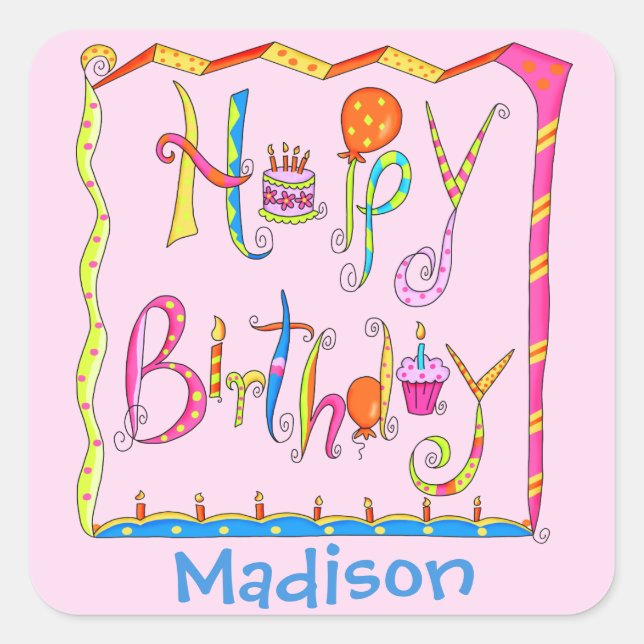 Whimsy Happy Birthday Name Personalised Pink Square Sticker (Front)