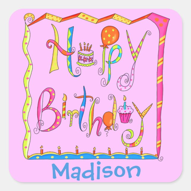 Whimsy Happy Birthday Name Personalised Pink Square Sticker (Front)