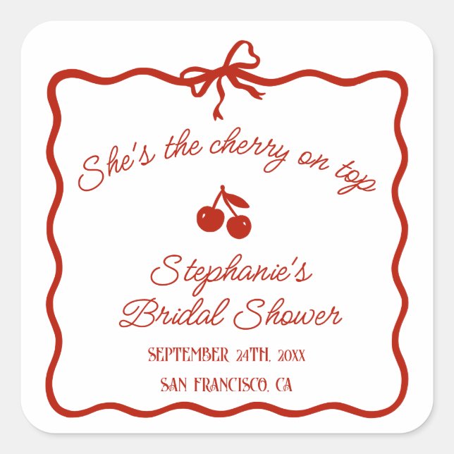Whimsy Red She's the Cherry on Top Bridal Shower Square Sticker (Front)
