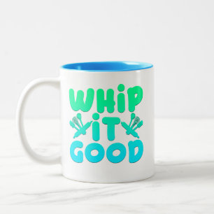 Whip It Good Graphic Cup