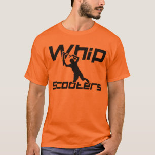whip scooters T-Shirt