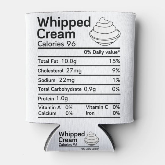 whipped cream nutrition facts thanksgiving can cooler Zazzle.co.uk