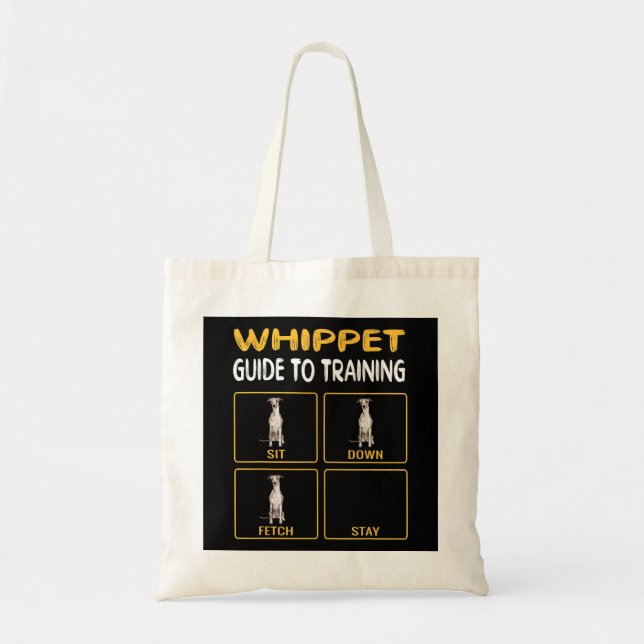 Whippet Guide To Training Dog Obedience Tote Bag (Front)