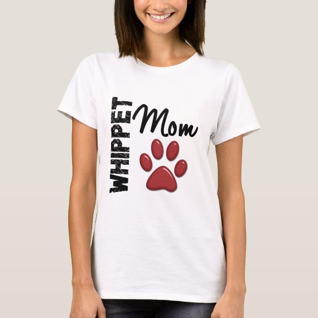 Whippet Mum 2 T-Shirt (Front)