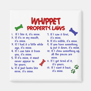 WHIPPET Property Laws 2 Magnet