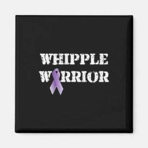 Whipple Warrior My Battle Scars Tell A Story Magnet
