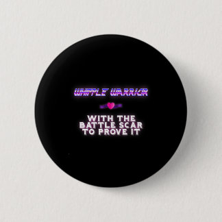 Whipple Warrior Pancreatic Cancer Awareness   6 Cm Round Badge