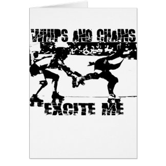 excite chains whips greeting card whipped gifts posters shirts gift