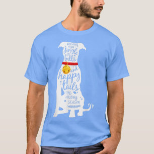 Whising You Jingle Bells and Happy Tails This Holi T-Shirt