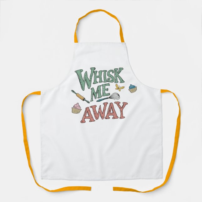 whisk me away cupcake cooks funny gift apron (Front)