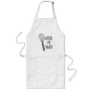 Whisk Me Away Funny Gift Long Apron