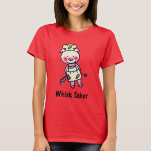 Whisk Taker Pig - Funny Chef Design T-Shirt