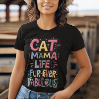 Whisker Whispers: Cat Mama Life Fur Ever Fabulous
