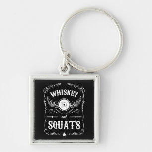 Whiskey and Squats - "Weight Lifting" Motivational Key Ring