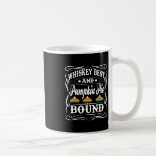 Whiskey And Thanksgiving - Funny Turkey Day Drinki Coffee Mug