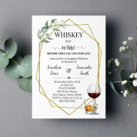 Whiskey and wine before I do greenery gold
