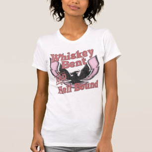 Whiskey Bent & Hell Bound T-Shirt