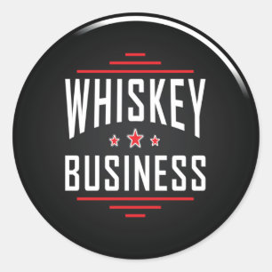 Whiskey Business  Classic Round Sticker