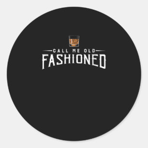 Whiskey Calls Me Old Fashioned Classic Round Sticker