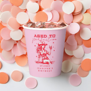 Whiskey Cowgirl Aged to Perfection Birthday Party  Paper Cups