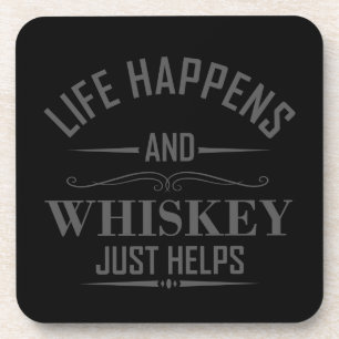 Whiskey helps funny drinking alcohol sayings coaster