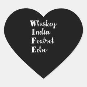Whiskey India Foxtrot Echo Heart Sticker